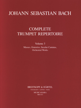 Johann Sebastian Bach: Complete Trumpet Repertoire 3