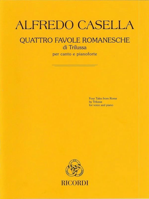 Alfredo Casella - Quattro favole romanesche di Trilussa