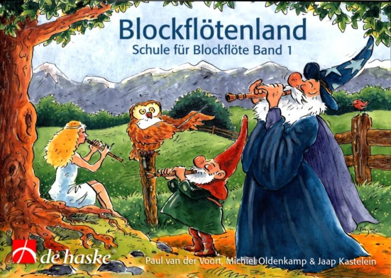 Paul van der Voortet al. - Blockflötenland Band 1