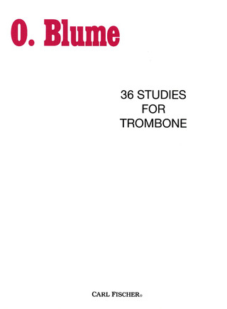 Oskar Blume - 36 Studies for Trombone