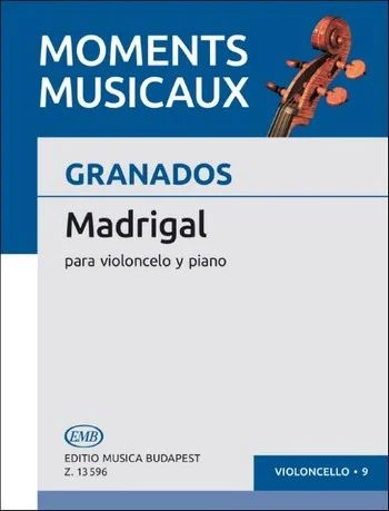 Enrique Granados - Madrigal