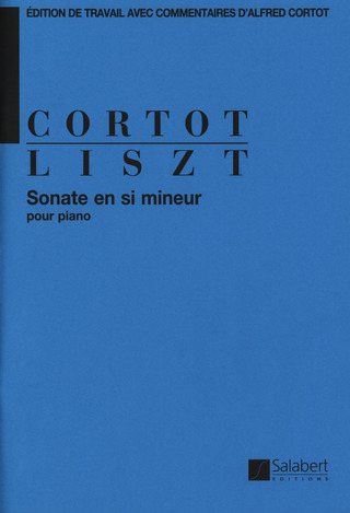 Franz Lisztet al. - Sonate en si mineur