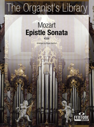 Wolfgang Amadeus Mozart - Epistle Sonata K336