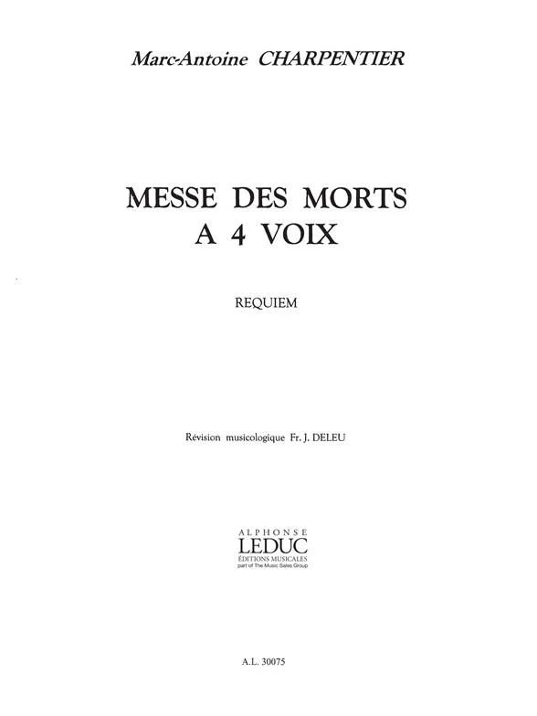 Marc-Antoine Charpentier - Messe Des Morts En Re Mineur