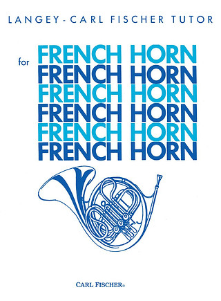 Otto Langey - Langey–Fischer Tutor for French Horn