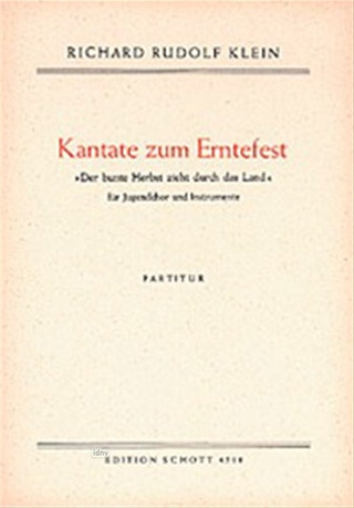 Richard Rudolf Klein - Kantate zum Erntefest