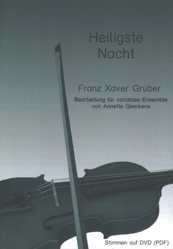 Franz Xaver Gruber: Heiligste Nacht (0)