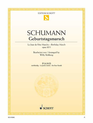Robert Schumann - Geburtstagsmarsch