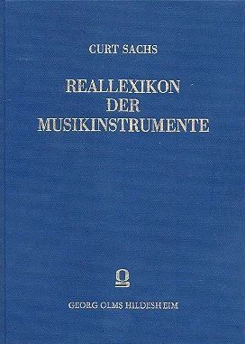 Curt Sachs - Reallexikon der Musikinstrumente