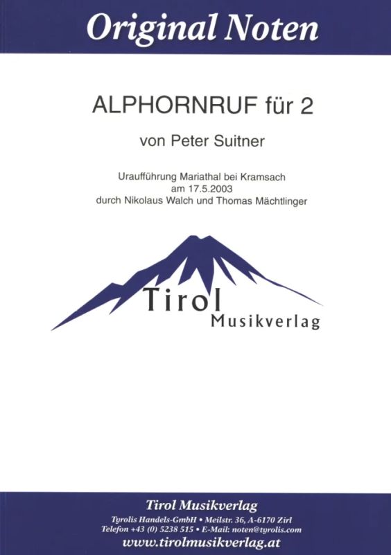 Peter Suitner - Alphornruf für 2 Alphörner