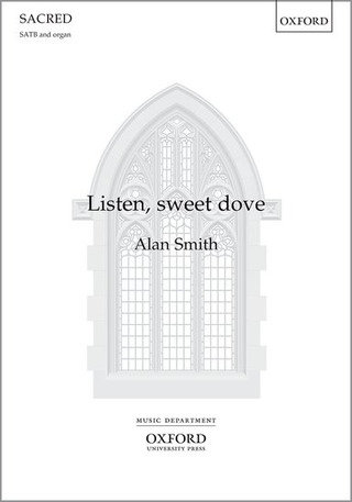 Alan Smith - Listen, sweet dove