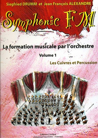 Siegfried Drumm et al.: Symphonic FM 1
