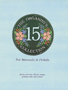 The Organist's 15 Collection 15