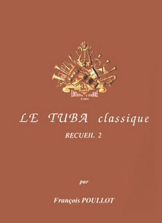 François Poullot - Le Tuba classique - recueil 2