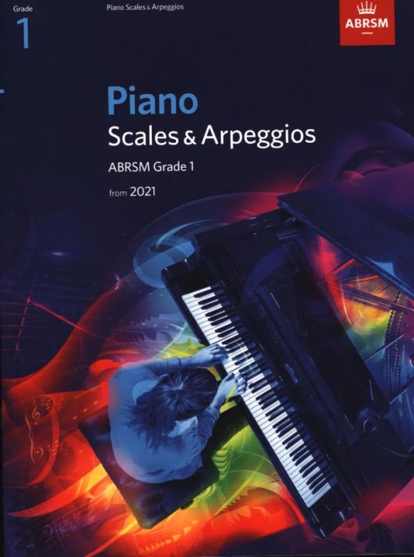 Piano Scales & Arpeggios from 2021 – Grade 1