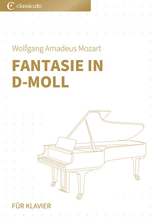 Wolfgang Amadeus Mozart - Fantasie in d-Moll