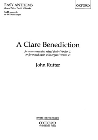 John Rutter: A Clare Benediction