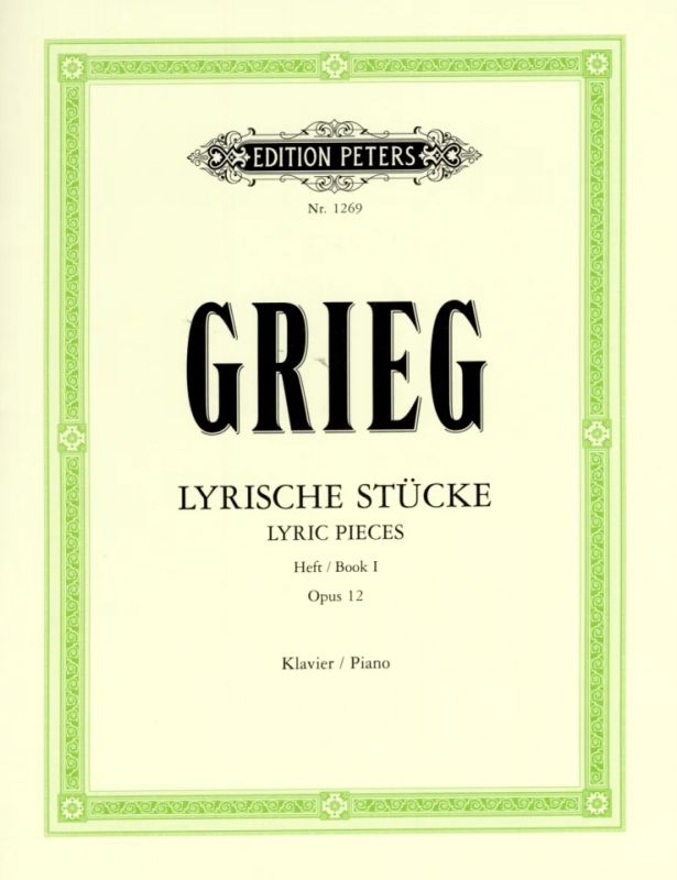 Edvard Grieg - Lyrische Stücke op. 12