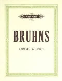 Nicolaus Bruhns - Orgelwerke
