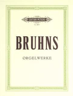 Nicolaus Bruhns: Orgelwerke