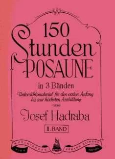 Hadraba Josef - 150 Stunden Posaune 2