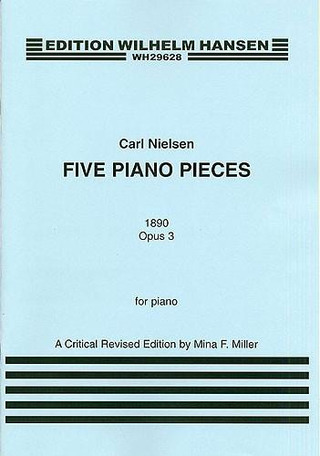 Carl Nielsen: Five Piano Pieces Op.3