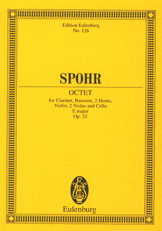 Louis Spohr: Oktett  E-Dur op. 32