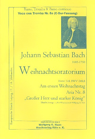 Johann Sebastian Bach - Grosser Herr Und Starker Koenig Bwv 248/8 C-Dur
