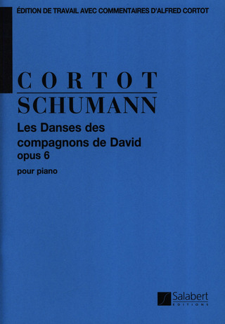 Robert Schumannet al. - Danses Des Compagnons De David op 6