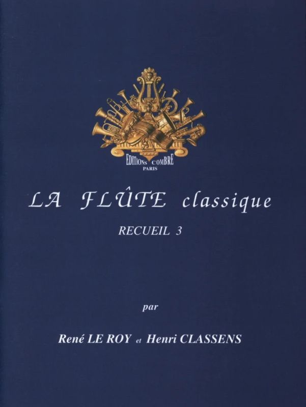 Henri Classens - La Flûte classique Vol.3