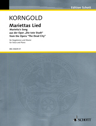 Erich Wolfgang Korngold: Mariettas Lied op. 12 (1916-1919)