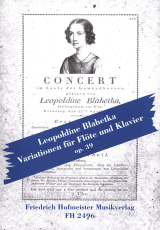 Leopoldine Blahetka - Variationen op. 39