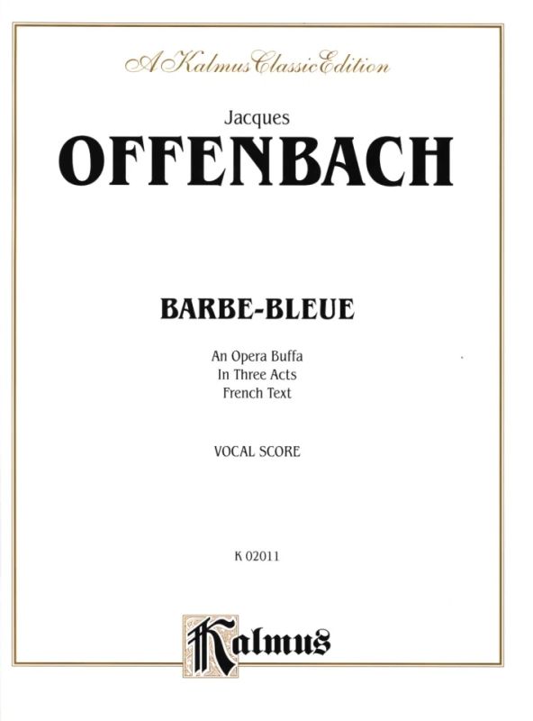 Jacques Offenbach - Barbe-Bleue