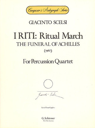 Giacinto Scelsi - I Riti: Ritual March - The Funeral of Achilles