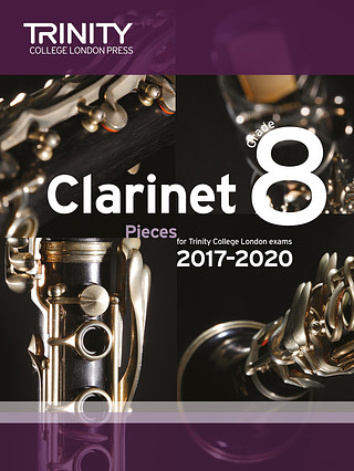 Clarinet Exam Pieces Grade 8 2017-2020