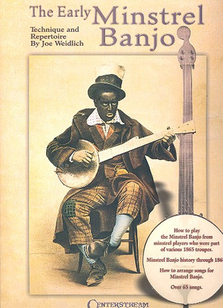 Weidlich Joe - Joe Weidlich: The Early Minstrel Banjo Bjo Book