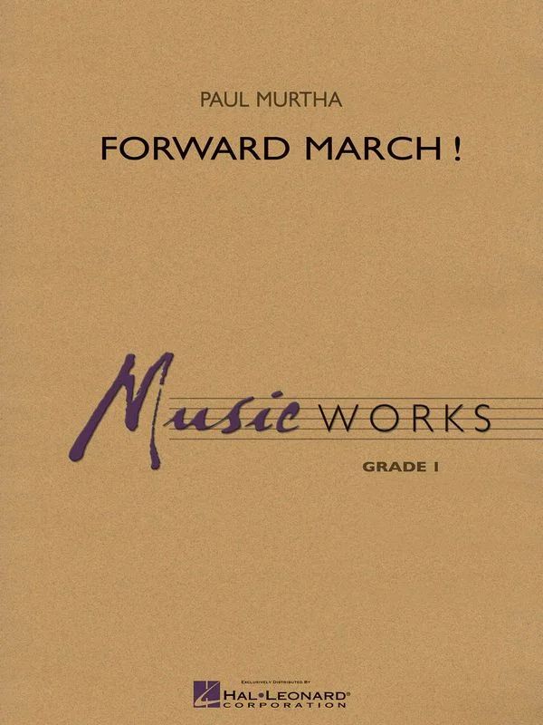 Paul Murtha - Forward March