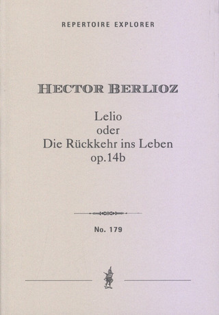 Hector Berlioz: Lélio ou Le retour à la vie op. 14b
