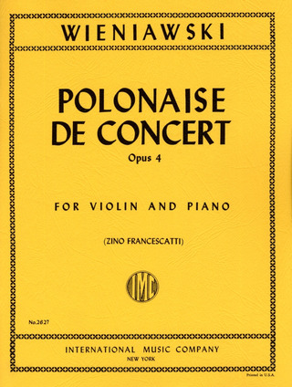 Henryk Wieniawski - Polonaise de Concert op. 4