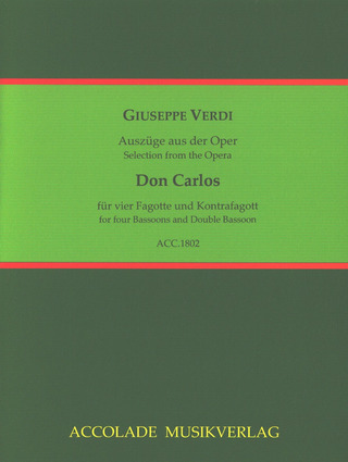 Giuseppe Verdi - Auszüge aus der Oper "Don Carlos"