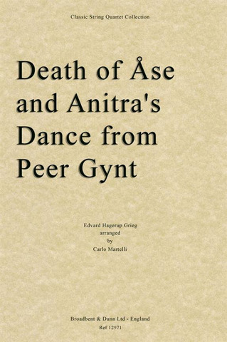 Edvard Grieg - Death of Åse and Anitra's Dance from Peer Gynt