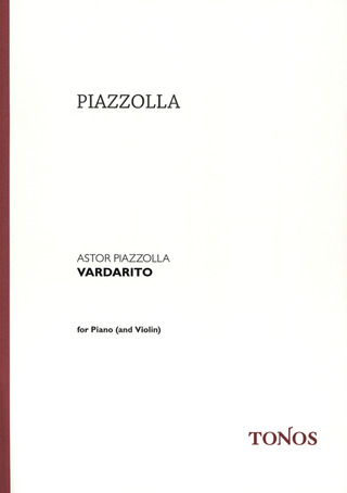 Astor Piazzolla - Vardarito - Tango
