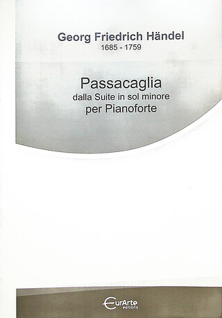 George Frideric Handel - Passacaglia (Suite G-Moll)
