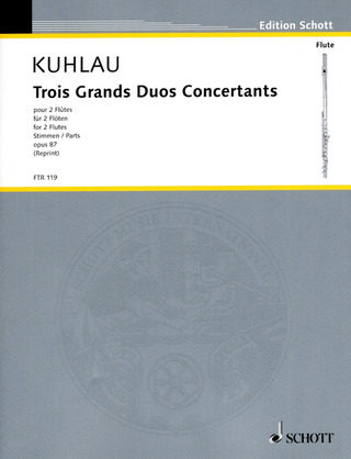 Friedrich Kuhlau - 3 Grands Duos Concertants op. 87