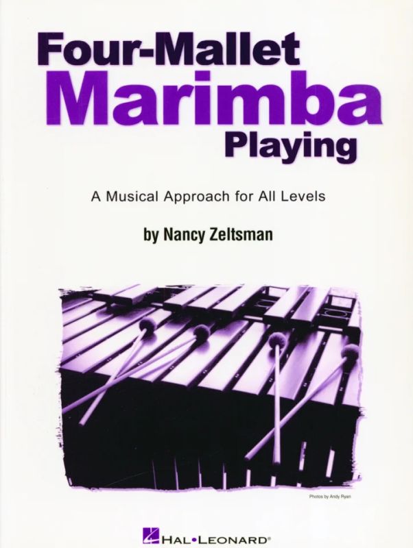 Nancy Zeltsman - Four-Mallet Marimba Playing