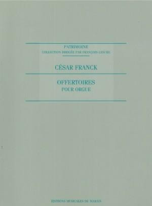 César Franck - Offertoires