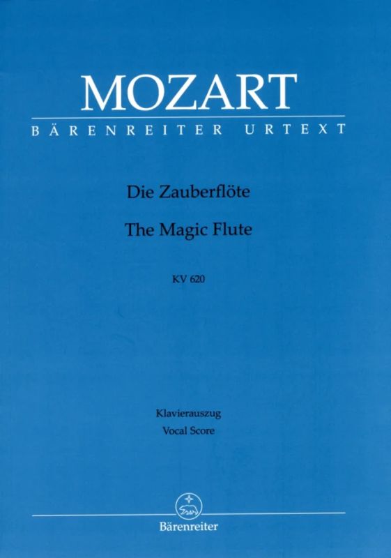 Wolfgang Amadeus Mozart - The Magic Flute K. 620