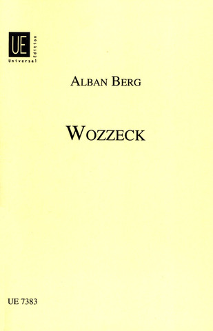 Alban Berg et al.: Wozzeck