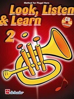 Jaap Kasteleiny otros. - Look, Listen & Learn 2 Flugel Horn