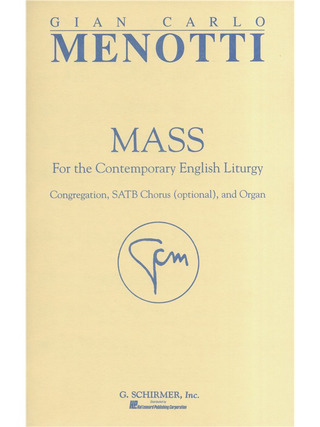 Gian Carlo Menotti - Mass for the Contemporary English Liturgy